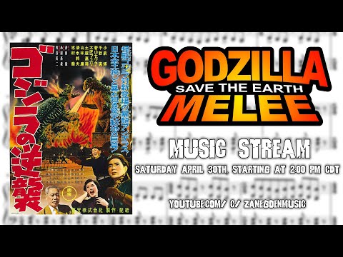 Godzilla : Save the Earth MELEE - Music Creation Livestream (2204-31)