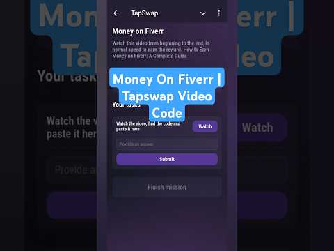 Money On Fiverr | Tapswap Video Code