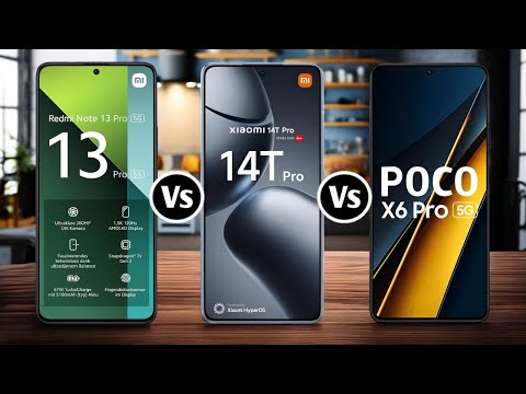 Redmi Note 13 Pro Vs Xiaomi 14T Pro Vs Poco X6 Pro