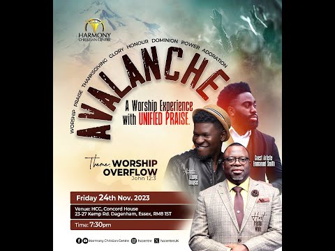 Avalanche 2023 | A worship experience with Unified Praise | Harmony Christian Centre