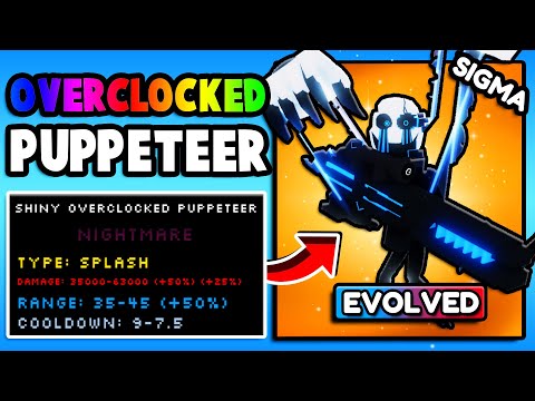 BEST BOSS KILLER! *SHINY EVO OVERCLOCKED PUPPETEER* (Five Nights TD)