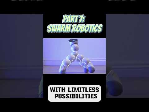 PART 7: SWARM ROBOTICS