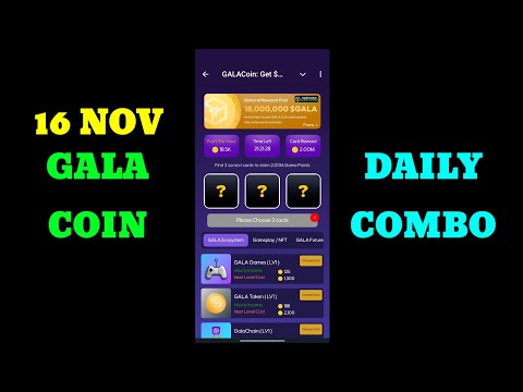 Gala Coin Combo Today 16 November | Gala Coin Daily Combo 16 November | Gala Coin Daily Combo Today