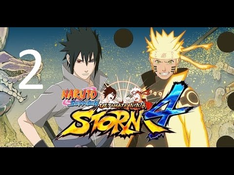 Lets Play: Naruto Shippuden Ultimate Ninja Storm 4: Walkthrough Part 2