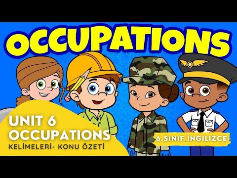 6. Sınıf İngilizce 6. Ünite Occupations |Ünite Kelimeleri ve Özeti +PDF