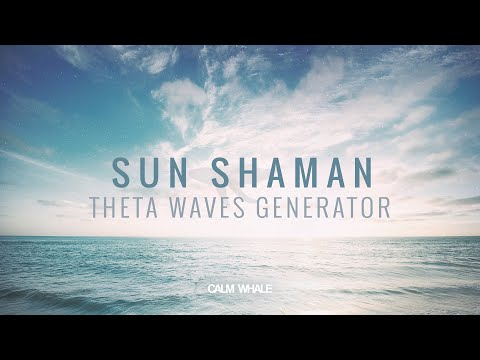 Sun Shaman - Theta Waves Generator - Shaman Drum Journey | Calm Whale