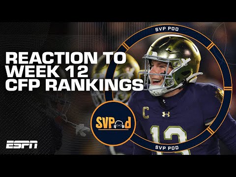 CFP Rankings Reaction + The Good & the Bad in the NFL | SVPod