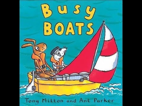 Busy Boats by Tony Mitton and Ant Parker