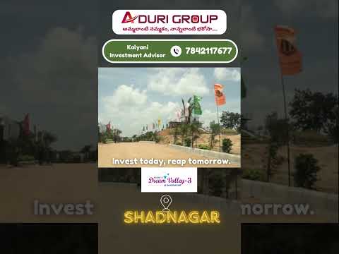 Aduri Group Real Estate: Shadnagar Dream Valley-3 #realestate #ytshorts #trendingshorts #viral