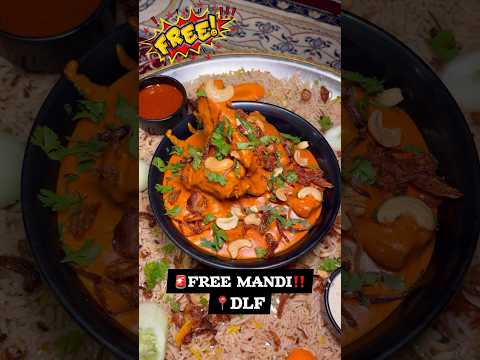 🚨Free mandi in DLF🤩#food #hyderabad #reels #ytshorts #shorts #trending #Mandi #asmr #ytshortsindia