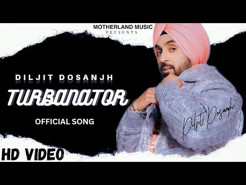 Turbanator - Diljit Dosanjh (Official Video) Drive Thru EP | Diljit Dosanjh New Song