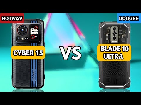 Doogee Blade 10 Ultra vs Hotwav Cyber 15