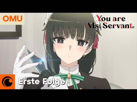 You are Ms. Servant - Folge 1 (OmU/German Sub)