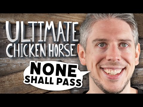 None shall pass in Ultimate Chicken Horse!