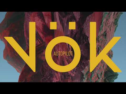 Vök - Autopilot [Audio]