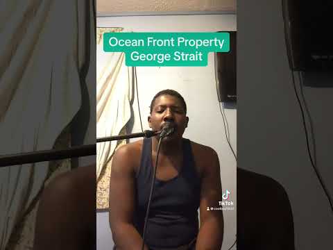 Ocean Front Property - George Strait #singingcover