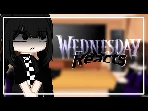 Enid and Wednesday fight aftermath timeline reacts||Angst||Wavier||Gc