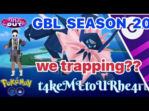 MASTER LEAGUE - GBL SEASON 20 - MAX OUT - POKEMON GO