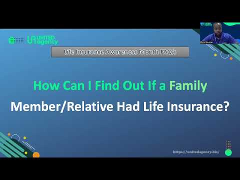 Life Insurance FAQs - How Can I Find out if a Family Member had Life Insurance?