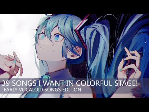 Songs I want in Colorful Stage -PART 2- #Proseka