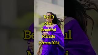 Most beautiful Marathi actress 2024 #youtubeshorts #marathi #marathisong #bollywood #actress