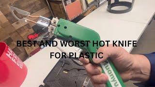 BAD HOT KNIFE AND GOOD HOT KNIFE FOR CUTTING PLASTIC