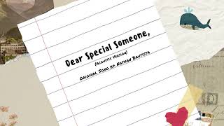 Nathan Bautista - Dear Special Someone (Acoustic) - Original Song