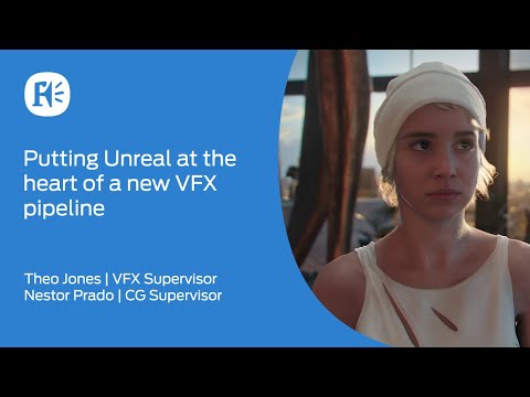 Putting Unreal at the heart of a new VFX pipeline | Framestore