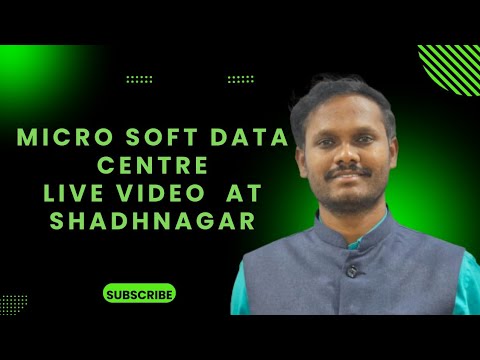 MICRO SOFT DATA CENTRE AT SHADHNAGAR