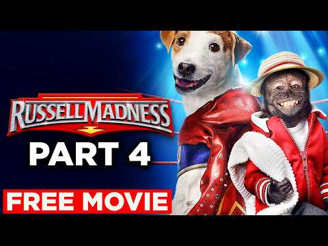 RUSSELL MADNESS Part 4 - Official Movie