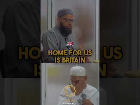 Home For Us Is Britain 🇬🇧 | Shaykh Asrar Rashid