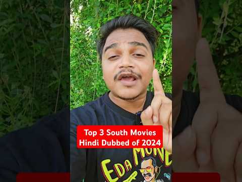 Top 3 South Movie Hindi Dubbed 0f 2024 | #southmovie2024 #shorts