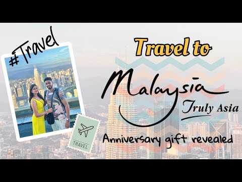 Travel to Malaysia 2023 | Kualalumpur Malaysia travel vlog from India | Anniversary vlog