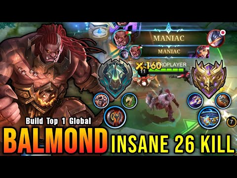 26 Kills + 2x MANIAC!! Finally Best Item for Balmond 100% Deadly - Build Top 1 Global Balmond ~ MLBB