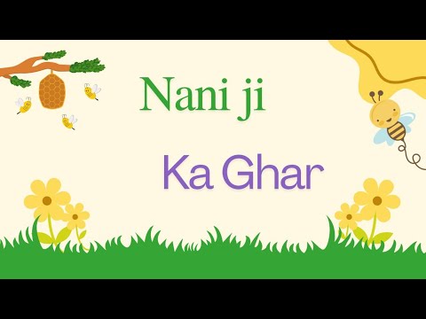 Nani ke ghar #kidesvideos #bikte #music @NimbooKids @lalafun-kids-nursery-rhymes @CoComelon