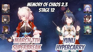 Hunt March SuperBreak & Yunli Hypercarry Memory of Chaos Stage 12 (3 Stars) | Honkai Star Rail