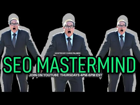 Expert Chris Palmer Live with SEO Mastermind on Youtube