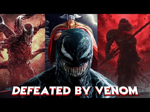 10 Insanely Powerful Beings That Venom has Defeated