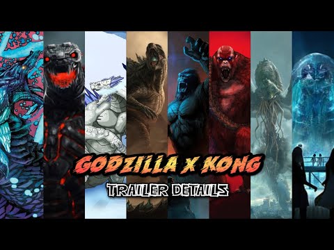 Godzilla x Kong _- Things you missed in the trailers___ part 1