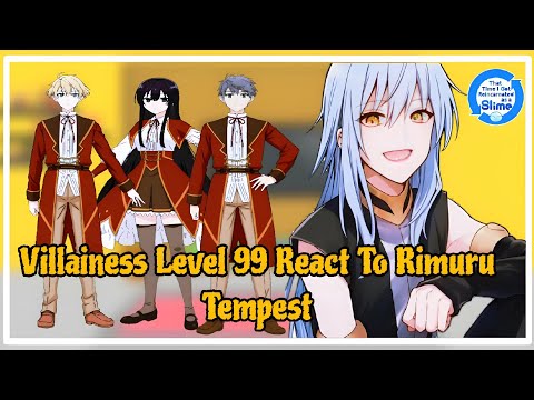 Villainess Level 99 React To Rimuru Tempest | Gacha Reaction | Rimuru x Yumiella |