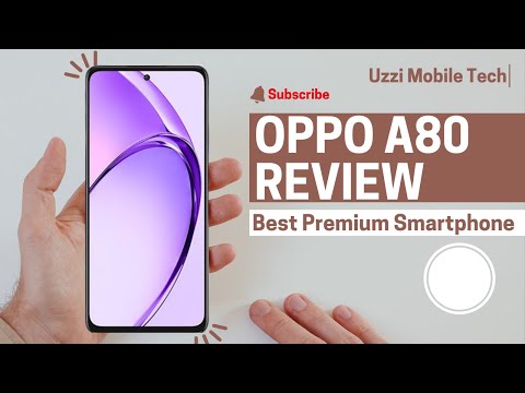 Oppo A80 Best Premium Phone #oppo #oppoa80 #UzziMobileTech