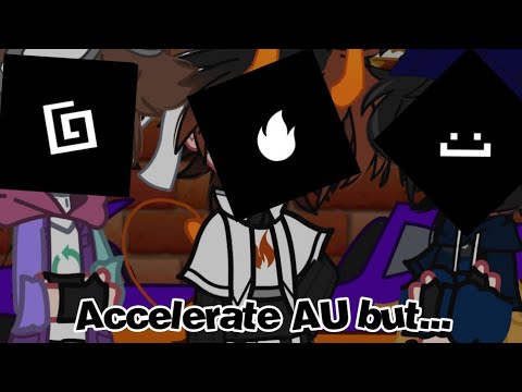 Accelerate AU but with Karlnapity || DSMP AU