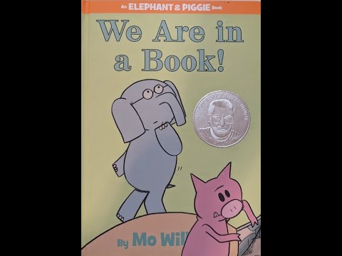 We Are In a Book! by Mo Willems