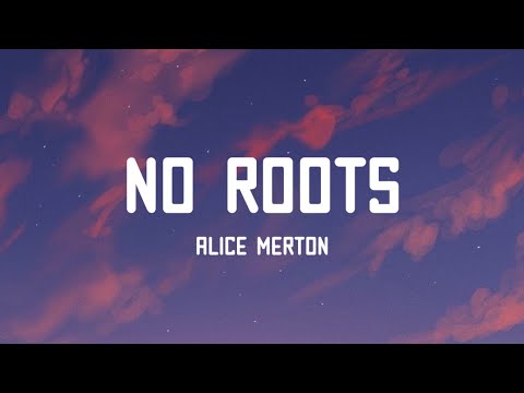 Alice Merton - No Roots (Lyrics)