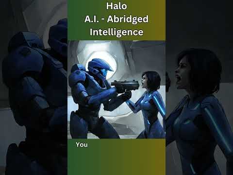 Abridged Intelligence Halo