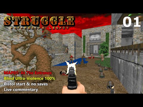 Doom II: Struggle - Antaresian Legacy - MAP01: At The Entrance - Blind Ultra-Violence 100%