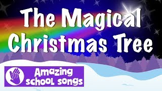 Christmas Tree song | The Magical Christmas Tree | lyrics sing along for kids