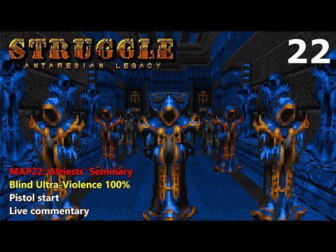 Doom II: Struggle - Antaresian Legacy - MAP22: Afriests' Seminary - Blind Ultra-Violence 100%