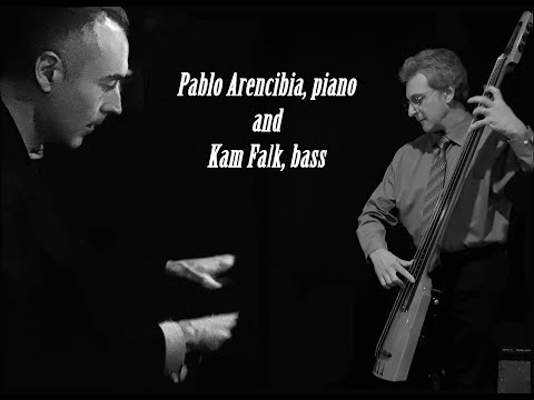 Pablo Arencibia, keys and Kam Falk, bass - Jazz Duo