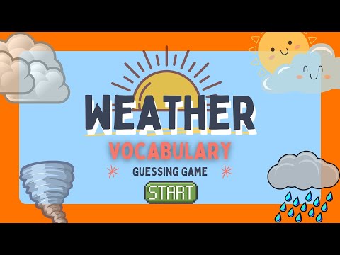 WHAT IS THE WEATHER LIKE? | WEATHER VOCABULARY | Guessing Game